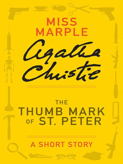 Title details for The Thumb Mark of St Peter by Agatha Christie - Available